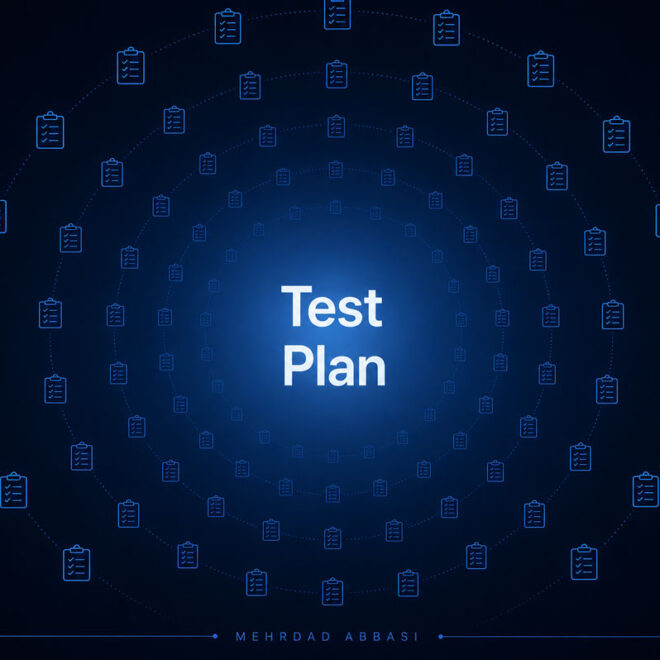 Test Plan (تست پلن) چیست؟ آموزش جامع نوشتن تست پلن نرم افزار + نمونه واقعی و Template