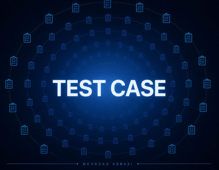 Test Case چیست؟ آموزش کامل طراحی تست کیس + مثال