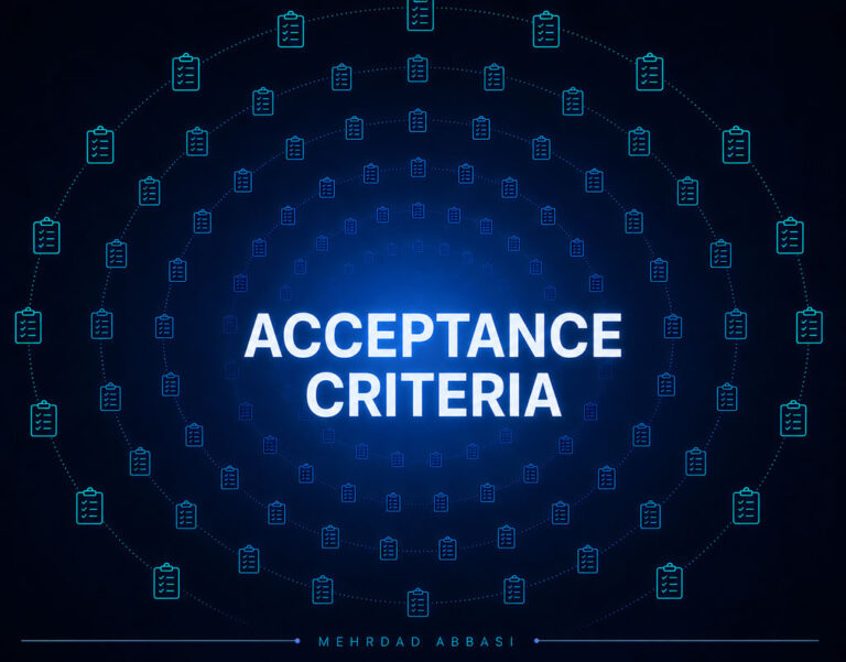 راهنمای جامع معیارهای پذیرش (Acceptance Criteria)
