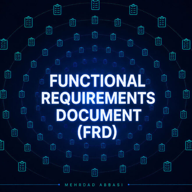 FRD سند نیازمندی‌های عملکردی چیست ؟ راهنمای جامع