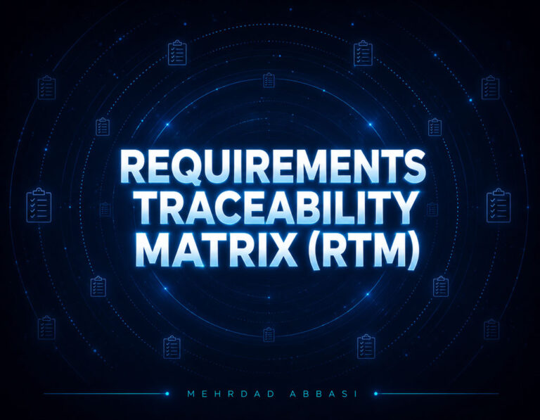 ماتریس ردیابی نیازمندی‌ها (RTM) چیست؟ راهنمای کامل Requirements Traceability Matrix