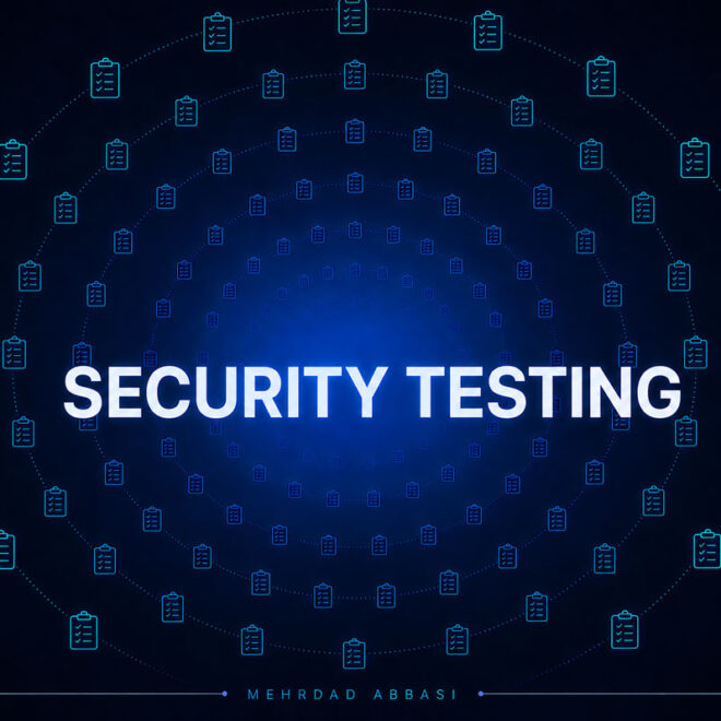 تست امنیت چیست؟ راهنمای Security Testing برای Software Testerها
