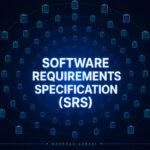 سند نیازمندی‌های نرم افزار SRS چیست؟ راهنمای جامع