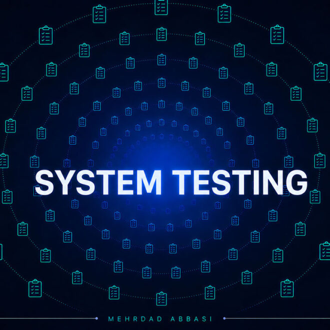 System Testing چیست؟ آموزش تست سیستم با مثال واقعی