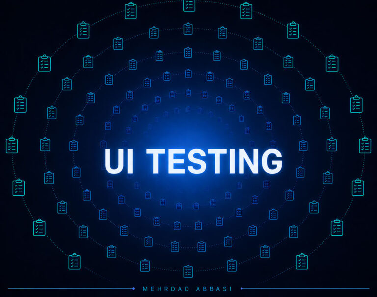 تست UI چیست؟ راهنمای جامع UI Testing در تست نرم‌افزار