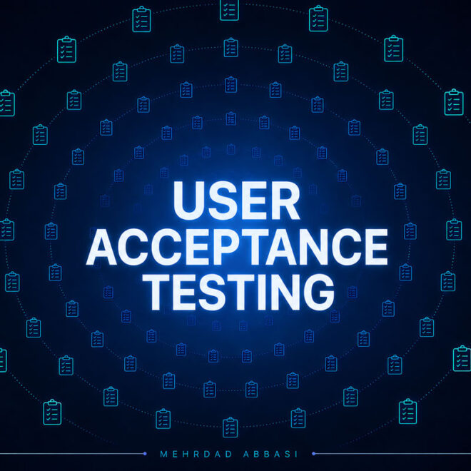 UAT چیست؟ راهنمای کامل تست پذیرش کاربر در تست نرم افزار