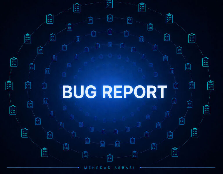 Bug Report چیست؟ آموزش کامل نوشتن گزارش باگ + نمونه واقعی