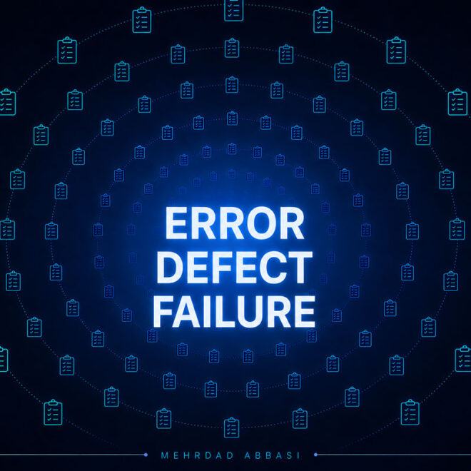 Error، Defect و Failure چیست؟ تفاوت خطا، نقص و شکست در تست نرم‌افزار