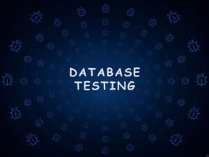 تست دیتابیس (Database Testing) چیست؟ راهنمای تستر برای بررسی داده‌ها و SQL
