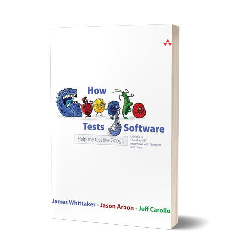 How-Google-Tests-Software book