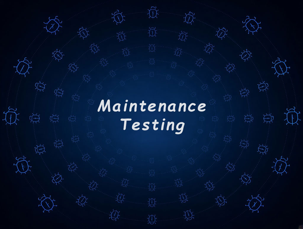Maintenance Testing تست نگهداری