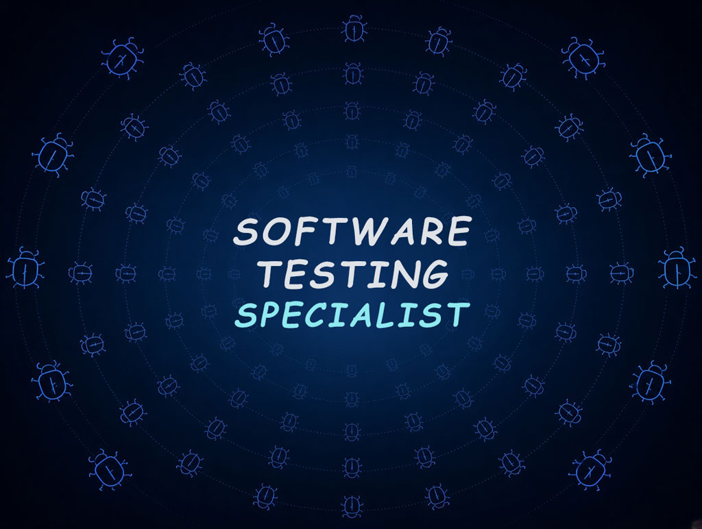 SOFTWARE TESTING SPECIALIST