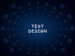 Test Design چیست؟ راهنمای کامل طراحی تست در تست نرم‌افزار