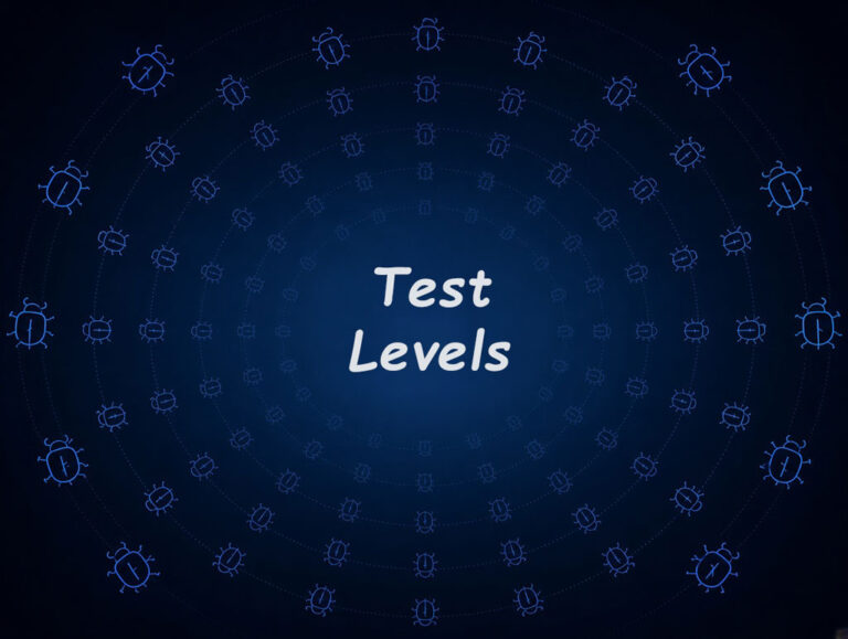 سطوح تست نرم افزار چیست؟ بررسی Test Levels بر اساس ISTQB