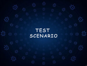 سناریو تست (Test Scenario) چیست؟ راهنمای جامع